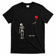 Well Skeleton Holding Balloon Gothic Halloween T-Shirt - Black