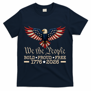 We The People Bold Proud Free 1776-2026 T-Shirt - Navy
