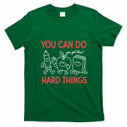 You Can Do Hard Things School Teacher Students T-Shirt - Irish Green