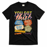 You Got This #Testday State Testing T-Shirt - Black
