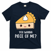 You Wanna Piece of Me Thanksgiving Funny Pumpkin Pie T-Shirt - Navy Blue