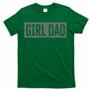 Girl Dad T-Shirt