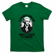 Alexander Hamilton Wrote 51 Essays In 6 Months Vintage Funny T-Shirt