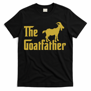 The Goatfather Funny Goat Father Goat Farmer Goat Lover T-Shirt