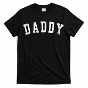 Daddy Classic Bold Font Birthday Daddy T-Shirt