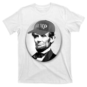 Abraham Lincoln For Trump T-Shirt
