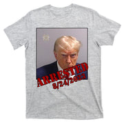 Arrested Donald Trump Mugshot T-Shirt