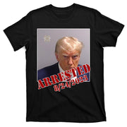 Arrested Donald Trump Mugshot T-Shirt