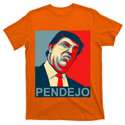 Anti Trump Pendejo Never Trump Not My President T-Shirt