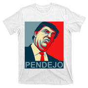 Anti Trump Pendejo Never Trump Not My President T-Shirt