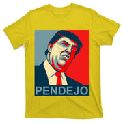 Anti Trump Pendejo Never Trump Not My President T-Shirt