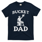 Bucket Dad Softball Dad Baseball Funny Father's Coach T-Shirt