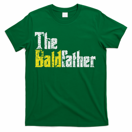 The Baldfather Funny Birthday For Bald T-Shirt