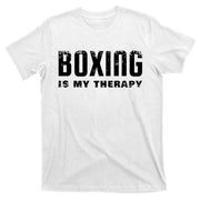 Boxing Is My Therapy Boxer Gift T-Shirt