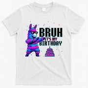 Bruh Its My Birthday Llama Pinata Family Party Bday T-Shirt