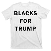 Blacks For Trump T-Shirt