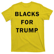 Blacks For Trump T-Shirt
