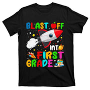 Blast Off Into First Grade Rocket Outer Space Back To School T-Shirt