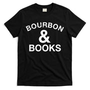 Bourbon & Books T-Shirt
