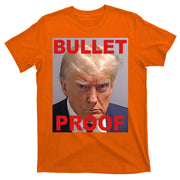 Bullet Proof Donald Trump 2024 Election Strong T-Shirt