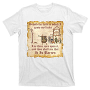 Behold The Field Medieval Dank Meme T-Shirt