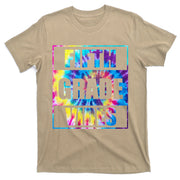 Back To School 5th Grade Vibes First Day Of School Teachers T-Shirt