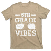Back To School 5th Grade Vibes, First Day Teacher T-Shirt