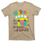 Back To School Funny The WHEELS On The BUS T-Shirt