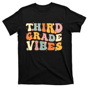 Back To School Third Grade Vibes Student Teacher T-Shirt