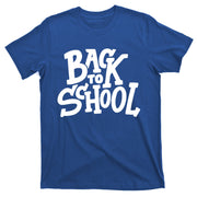 Back To School Gift T-Shirt
