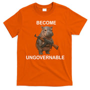Become Ungovernable T-Shirt