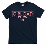 Girl Dad Est. 2026 T-Shirt