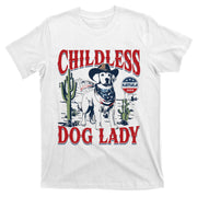 Childless Dog Lady Kamala For President 2024 T-Shirt