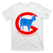 Chicago Billy Goat Since 1908 May the Tradition Live On T-Shirt