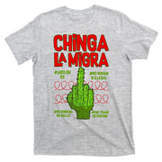Chinga La Migra  T-Shirt