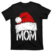 Christmas Santa Hat Mom T-Shirt