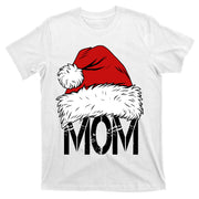 Christmas Santa Hat Mom T-Shirt