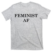 Classy News Feminist AF Text Logo T-Shirt