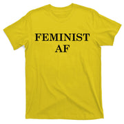 Classy News Feminist AF Text Logo T-Shirt