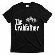 Crab Fishing Dad The Crabfather T-Shirt