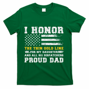 My Daughter 911 Dispatcher Dad Proud 911 Dispatcher Father T-Shirt