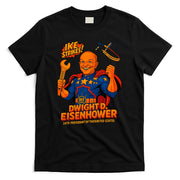 Dwight D. Eisenhower The Presidential Chronicles T-Shirt