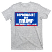 Deplorables For Trump Make America Great Again T-Shirt