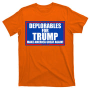 Deplorables For Trump Make America Great Again T-Shirt