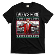 Daddys Home Donald Trump Christmas T-Shirt