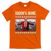Daddys Home Donald Trump Christmas T-Shirt