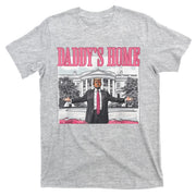 Daddys Home Vote Donald Trump 2024 Election T-Shirt