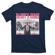 Daddys Home Vote Donald Trump 2024 Election T-Shirt