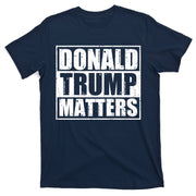 Distressed Straight Outta Donald Trump Matters T-Shirt