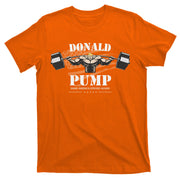 Donald Pump Make America Strong Again T-Shirt